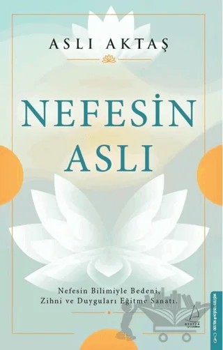 Nefesin Aslı – Aslı Aktaş – Destek Yayınları kitap kapağı