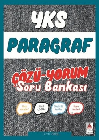 YKS Paragraf Çözü-Yorum Soru Bankası – Tufan Şahin – Delta Kültür Yayınevi kitap kapağı