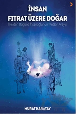 İnsan Fıtrat Üzere Doğar – Murat Karatay – Cinius Yayınları kitap kapağı