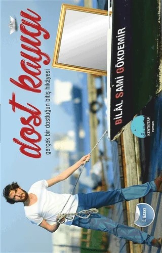 Dost Kayığı – Bilal Sami Gökdemir – Kent Kitap kitap kapağı