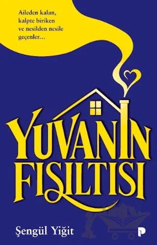 Yuvanın Fısıltısı