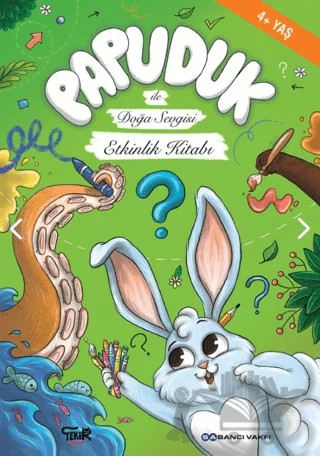 Papuduk ile Doğa Sevgisi Etkinlik Kitabı – Kolektif – Tekir Kitap kitap kapağı