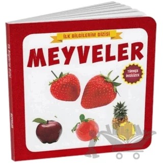 Meyveler - İlk Bilgilerim Dizisi – Kolektif – Çocuk Gezegeni kitap kapağı