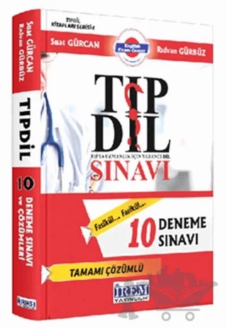 İrem Tıp Dil Sınavı Tamamı Çözümlü 10 Deneme Sınavı 2014 – Rıdvan Gürbüz, Suat Gürcan – İrem Yayıncılık kitap kapağı