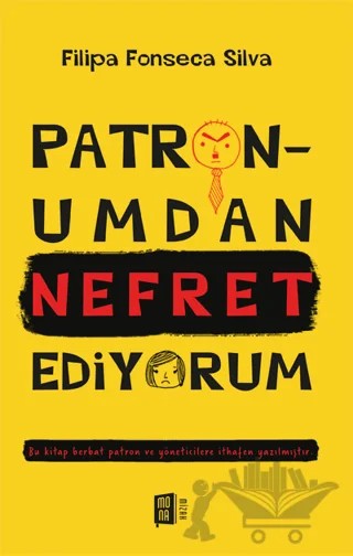 Patronumdan Nefret Ediyorum – Filipa Fonseca Silva – Mona Kitap kitap kapağı