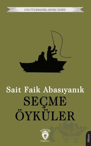 Seçme Öyküler – Sait Faik Abasıyanık – Dorlion Yayınları kitap kapağı