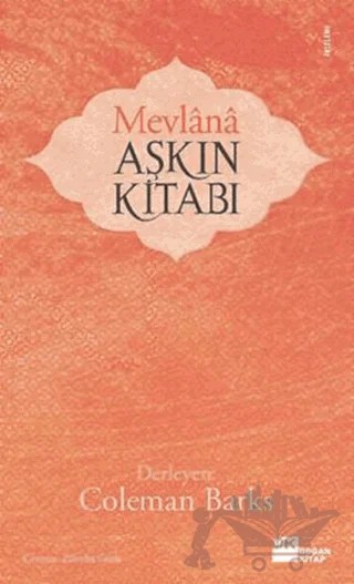 Mevlana Aşkın Kitabı – Derleme – Doğan Kitap kitap kapağı