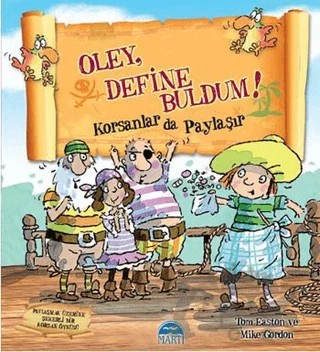 Oley Define Buldum! – Mike Gordon, Tom Easton – Martı Çocuk Yayınları kitap kapağı