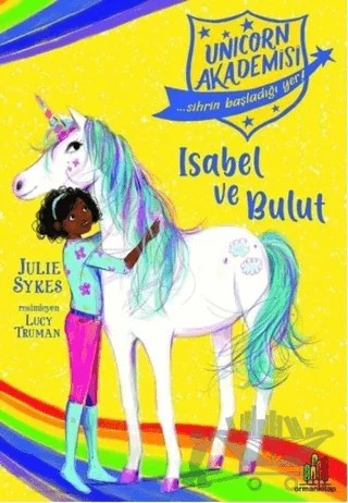 Isabel ve Bulut - Unicorn Akademisi – Julie Sykes – Orman Kitap kitap kapağı