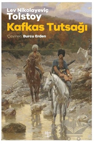 Kafkas Tutsağı – Lev Nikolayeviç Tolstoy – Halk Kitabevi kitap kapağı