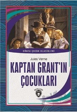 Kaptan Grant´In Çocukları – Jules Verne – Dorlion Yayınları kitap kapağı