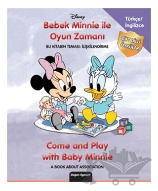 Disney Bebek Minnie İle Oyun Zamanı - Come and Play With Baby Minnie – Kolektif – Doğan Egmont Yayıncılık kitap kapağı