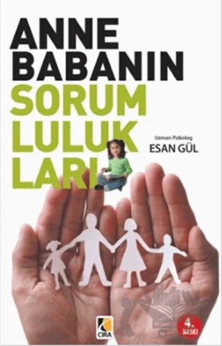 Anne Babanın Sorumlulukları – Esan Gül – Çıra Yayınları kitap kapağı
