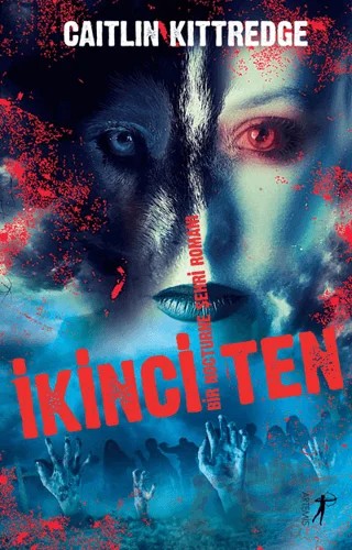 İkinci Ten – Caitlin Kittredge – Artemis Yayınları kitap kapağı