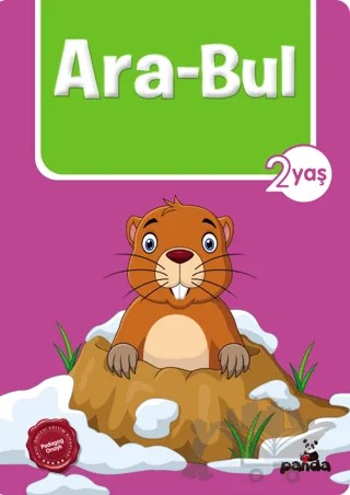 2 Yaş Ara-Bul – Afife Çoruk – Beyaz Panda Yayınları kitap kapağı