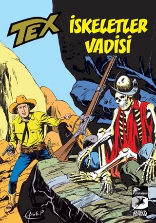 Tex Klasik Seri 11 : İskeletler Vadisi / El Muerto – Gianluigi Bonelli, Guido Nolitta – Çizgi Düşler Yayınevi kitap kapağı