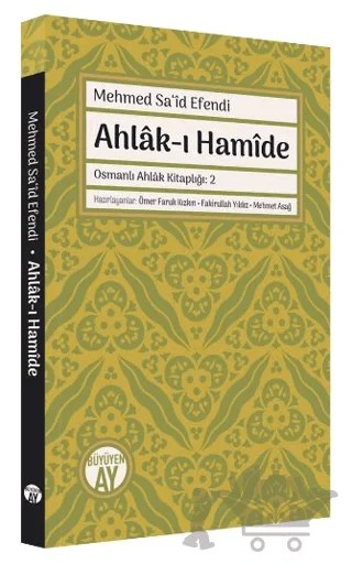 Ahlak-ı Hamide – Mehmed Said Efendi – Büyüyen Ay Yayınları kitap kapağı