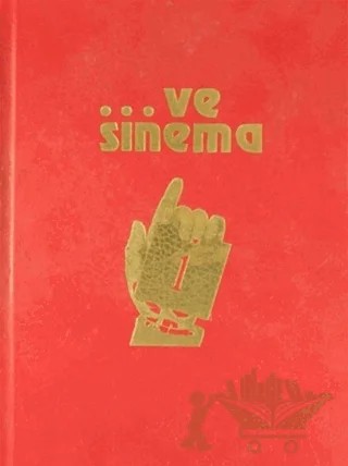 Ve Sinema (1.2.3. Cilt) – Kolektif – Hil Yayınları kitap kapağı
