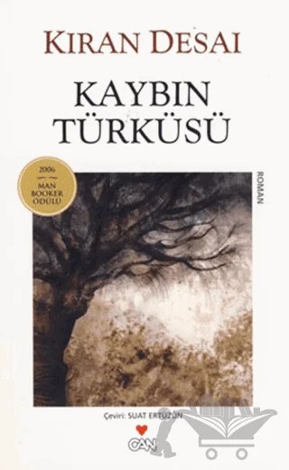 Kaybın Türküsü – Kiran Desai – Can Yayınları kitap kapağı
