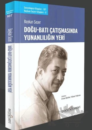 Doğu Batı Çatışmasında Yunanlılığın Yeri – Baykan Sezer – Doğu Kitabevi kitap kapağı
