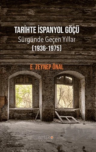 Tarihte İspanyol Göçü – E. Zeynep Önal – Artikel Akademi kitap kapağı