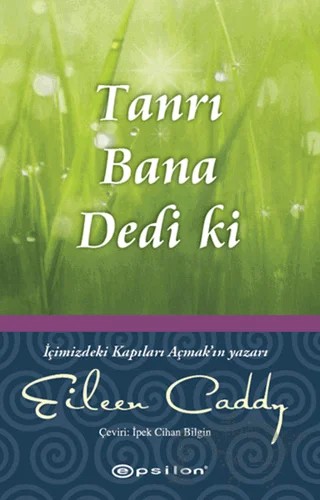 Tanrı Bana Dedi ki – İpek Cihan Bilgin – Epsilon Yayınevi kitap kapağı