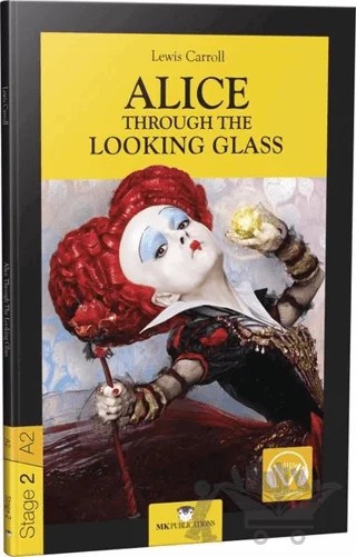 Alice Through The Looking Glass - Stage 2 - İngilizce Hikaye – Lewis Carroll – MK Publications kitap kapağı