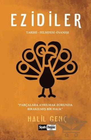 Ezidiler – Halil Genç – Siyah Beyaz Yayınları kitap kapağı