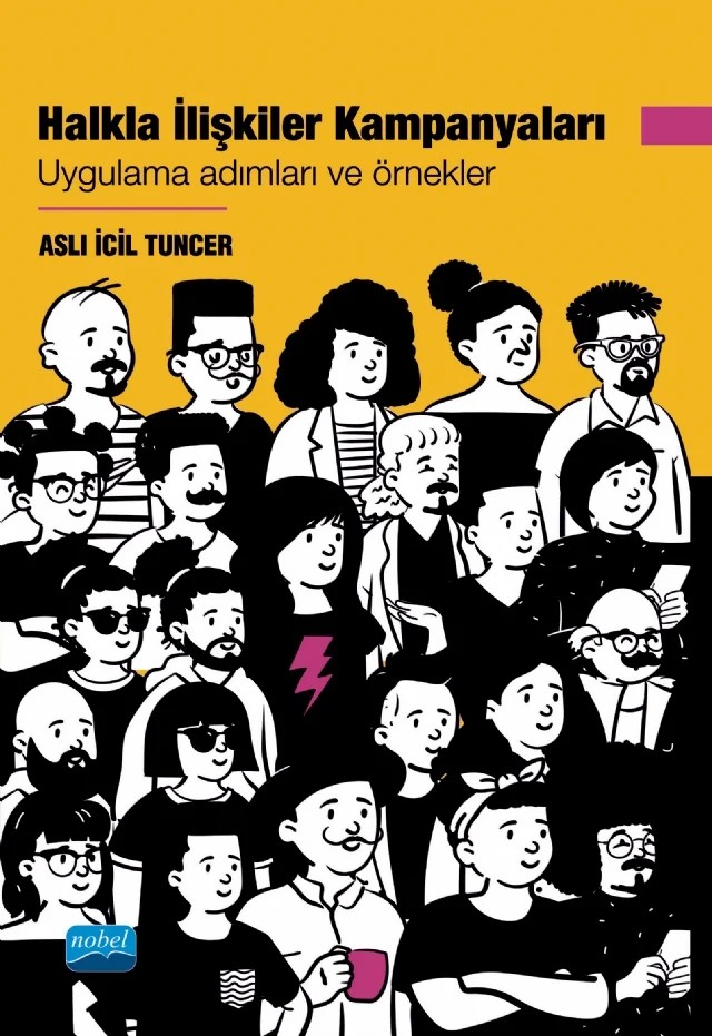 HALKLA İLİŞKİLER KAMPANYALARI - Uygulama Adımları ve Örnekler – Aslı İcil Tuncer – Nobel Akademik Yayıncılık kitap kapağı