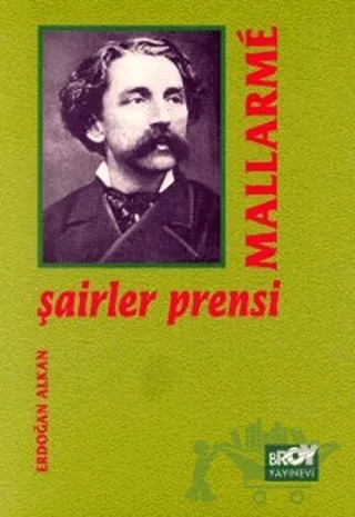 Şairler Prensi Mallarme – Stephan Mallarme – Broy Yayınları kitap kapağı