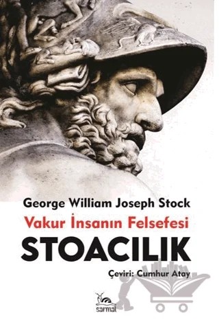 Stoacılık – George William, Joseph Stock – Sarmal Kitabevi kitap kapağı
