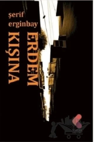 Erdem Kışına – Şerif Erginbay – Klaros Yayınları kitap kapağı