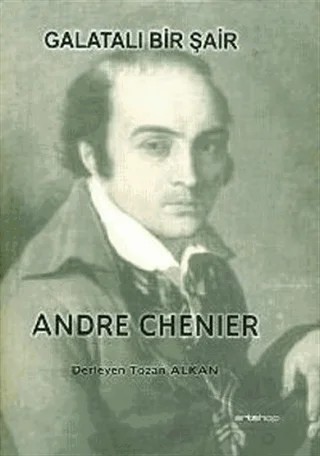 Galatalı Bir Şair – Andre Chenier – Artshop Yayıncılık kitap kapağı