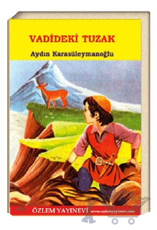 Vadideki Tuzak – Aydın Karasüleymanoğlu – Özlem Yayınevi kitap kapağı