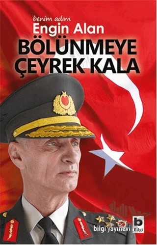 Benim Adım Engin Alan - Bölünmeye Çeyrek Kala – Engin Alan – Bilgi Yayınevi kitap kapağı