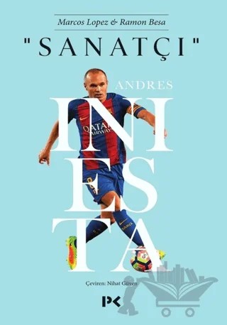 Sanatçı : Andres Iniesta – Marco Lopez, Ramon Besa – Profil Kitap kitap kapağı
