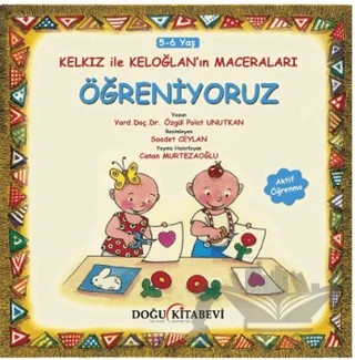 Kelkız ile Keloğlan’ın Maceraları - Öğreniyoruz – Özgül Polat Unutkan – Doğu Kitabevi kitap kapağı