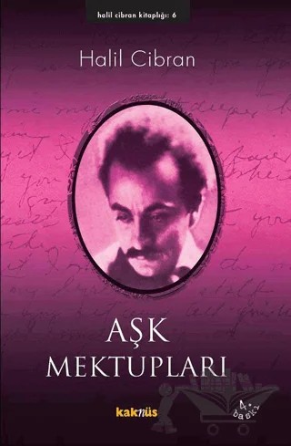 Aşk Mektupları – Halil Cibran – Kaknüs Yayınları kitap kapağı