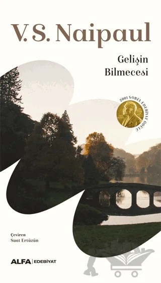Gelişin Bilmecesi – V. S. Naipaul – Alfa Yayınları kitap kapağı