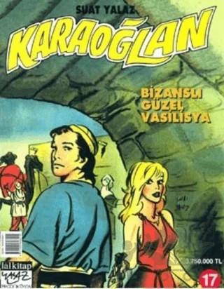 Karaoğlan Bizanslı Güzel Vasilisya Sayı: 17 – Lal Kitap kitap kapağı