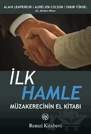 İlk Hamle – Alain Pekar Lempereur, Aurelien Colson – Remzi Kitabevi kitap kapağı