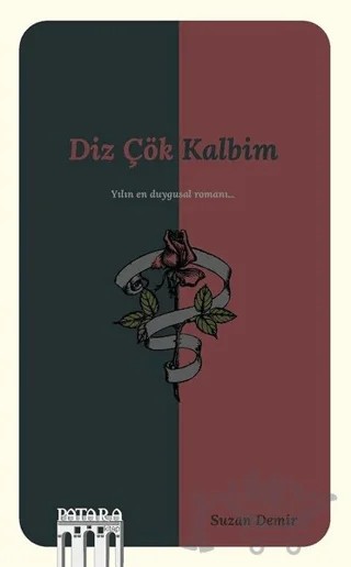 Diz Çök Kalbim – Suzan Demir – Patara Kitap kitap kapağı