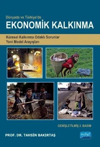 Dünyada ve Türkiye’de EKONOMİK KALKINMA – Tahsin Bakırtaş – Nobel Akademik Yayıncılık kitap kapağı