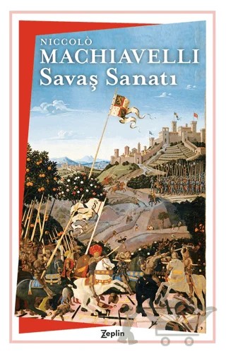 Savaş Sanatı – Niccolo Machiavelli – Zeplin Kitap kitap kapağı