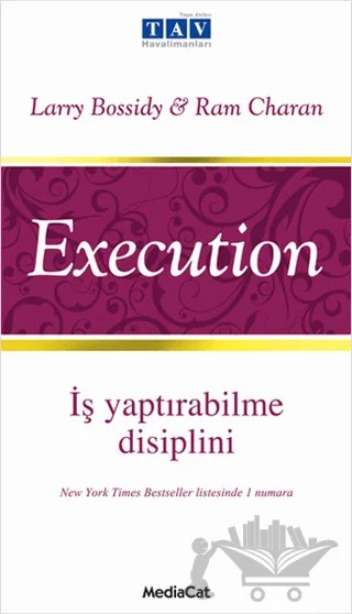 Execution – Larry Bossidy, Ram Charan – MediaCat Kitapları kitap kapağı