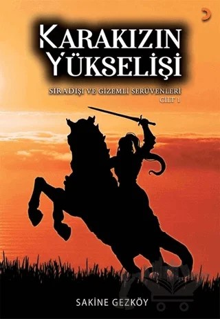 Karakızın Yükselişi (2 Cilt Takım) – Sakine Gezköy – Cinius Yayınları kitap kapağı