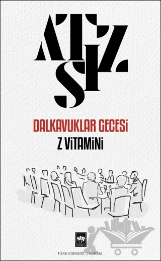 Dalkavuklar Gecesi - Z Vitamini – Hüseyin Nihal Atsız – Ötüken Neşriyat kitap kapağı