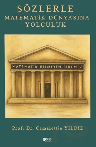 Sözlerle Matematik Dünyasına Yolculuk – Cemalettin Yıldız – Gece Kitaplığı kitap kapağı