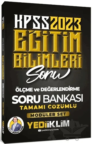 2023 KPSS Eğitim Bilimleri Ölçme ve Değerlendirme Tamamı Çözümlü Soru Bankası – Kolektif – Yediiklim Yayınları kitap kapağı