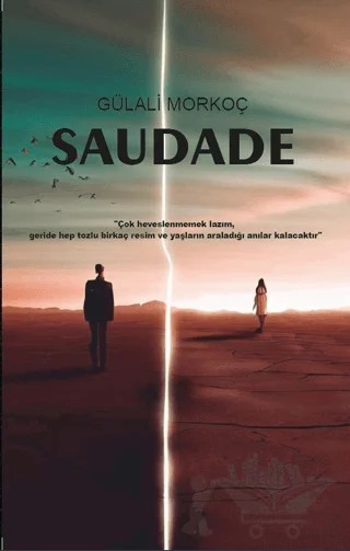 Saudade – Gülali Morkoç – Platanus Publishing kitap kapağı